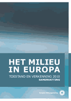 Het milieu in europa — toestand en verkenning 2010: samenvatting